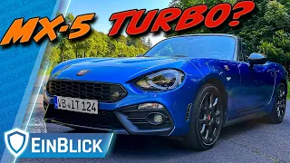 Abarth 124 Spider (2019) - BESSER als ein MX-5? Italienisches Flair trifft japanische Perfektion