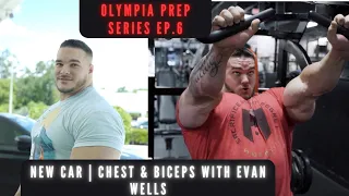 Nick Walker | OLYMPIA PREP SERIES Ep. 6! | NEW CAR | CHEST DAY WITH EVAN WELLS