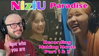 NiziU (니쥬) 「PARADISE」Recording Making Movie Pt 1 + 2 reaction