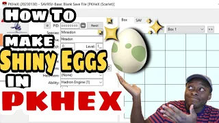 How To Make Legal Shiny Eggs Using PKHex