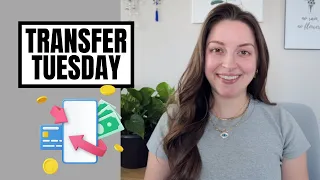 Transfer Tuesday | $1,408 in Transfers | Closing and Moving Accounts