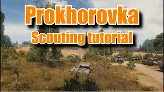 WoT Prokhorovka scouting tutorial