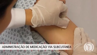 Administração de Medicação via Subcutânea