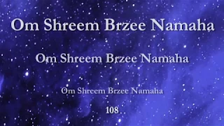 Om Shreem Brzee Namaha   The Lakshmi Mantra 108 Times