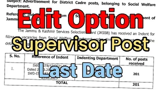 Edit Option for Supervisor post, JKSSB, Social Welfare Department