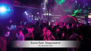 Xonia feat. Deepcentral - My Beautiful One (produced by Deepcentral)