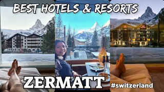 Best HOTELS RESORTS Zermatt SWITZERLAND