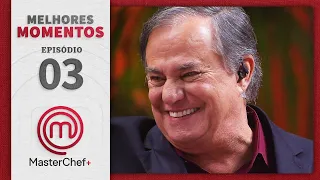 MELHORES MOMENTOS | EPISÓDIO 03 | MASTERCHEF + | TEMP 01