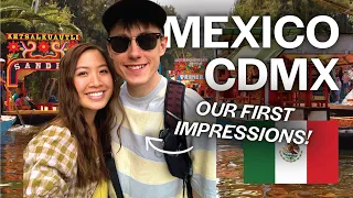 First Impressions of Mexico City: CDMX & Xochimilco 🇲🇽