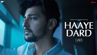 Haaye Dard Official Video | Darshan Raval | Youngveer | Lijo George | Dard Album 2.0