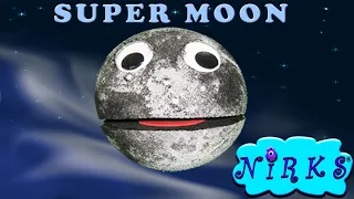 Supermoon - An astronomy song about full moons featuring Luna - by In A World featuring the Nirks™