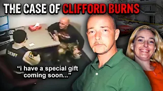 The Chilling Case of Clifford Burns