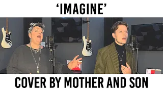 Imagine - John Lennon // Cover by Mother and Son (Jordan Rabjohn and Katherine Hallam)