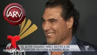 Escándalo: Eduardo Yañez golpeó a un reportero | Al Rojo Vivo | Telemundo