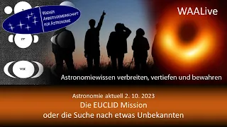 Die EUCLID Mission oder die Suche nach etwas Unbekannten