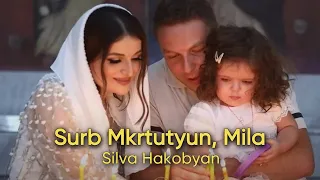 Silva Hakobyan-Surb Mkrtuyun Mila(2021)