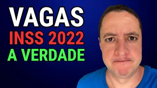 Concurso INSS 2022 com 7.575 vagas? (A verdade que ninguém te conta)