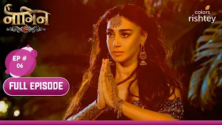 Mehek To Lose Her Powers? | Naagin S6 | नागिन S6 | Full Episode | Ep. 6