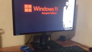 Windows 11 gangster edition