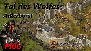 Stronghold DE M06: Adlerhorst | sehr schwer | Tal des Wolfes | Juwel-Kampagne