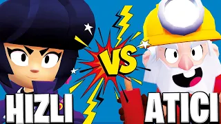 ATICI KARAKTER vs HIZLI KARAKTER Brawl Stars