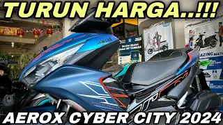 TURUN HARGA‼️AEROX 155 CYBER CITY 2024