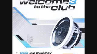Welcome To The Club 3 - CD2