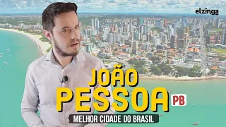 Why is JOÃO PESSOA PB the BEST CITY in Brazil? [PORTUGUESE | ENGLISH]