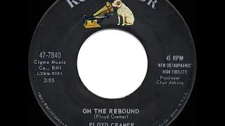 1961 HITS ARCHIVE: On The Rebound - Floyd Cramer (#1 UK hit)