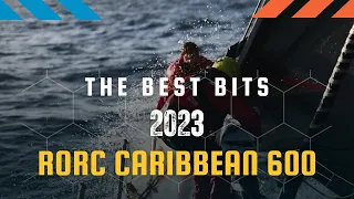 The Best Bits | RORC Caribbean 600 2023