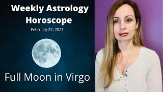 Virgo Horoscope Weekly Astrology: February 22, 2021