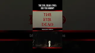 Did you know THIS about THE EVIL DEAD (1981)? Part Twelve