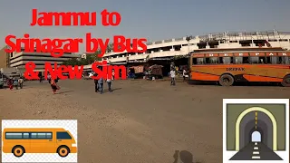 Jammu to Srinagar By Bus Service And new Sim issue