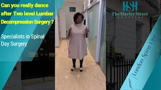 Can you really dance after Two-level Lumbar Decompression Surgery?