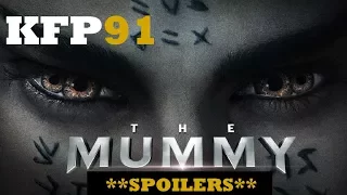 The Mummy Review! **SPOILERS**