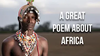 A Great African Poem - It's The Africa In Me