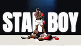 Muhammad Ali | starboy - edit