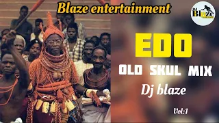 Edo Benin old school music mix 70s 80s 90s DJ BLAZE ITALY ft Robinson imade ohenhen Osula mp3