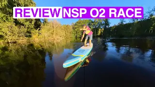 Review NSP O2 Race FSL 14 x 27 2023. SUP Stand Up Paddle Board iSup Paddling Boarding