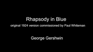 Rhapsody in Blue - Gershwin (original 1924 version)