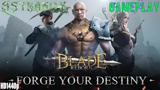 Blade Reborn Gameplay #1 - Blade Reborn Mobile Game Review Android/iOS F2P HD 1440p