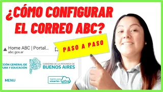 📧¿CÓMO REGISTRARSE EN LA PLATAFORMA DEL ABC Y CONFIGURAR EL CORREO INSTITUCIONAL?