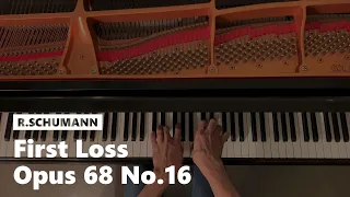 "First Loss" Album for the Young Op. 68 No. 16 by R. Schumann