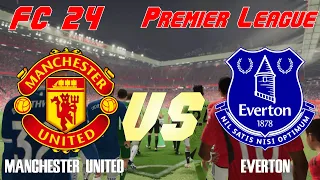 FC 24 | 23/24 Premier League | Simulation | Manchester United vs Everton | Full Match