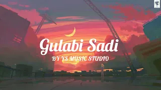 Gulabi Saadi with Full Lyrics#song