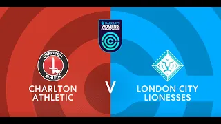 HIIGHLIGHTS: Charlton Women 1 - 2 London City Lionesses 24/03/24