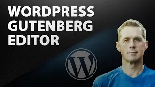 Gutenberg WordPress Editor Installation Tutorial | Gutenberg Editor Quick Look