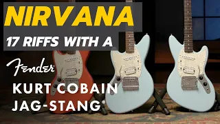 NIRVANA - 17 Riffs with a Fender Jag-Stang Kurt Cobain - 2021 MIM