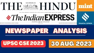 UPSC CSE CURRENT AFFAIRS | 30 Aug 2023 - The Hindu + Financial Express + The Mint  #upsc #news