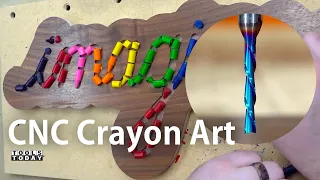 CNC Project: Crayon Art Sign | ToolsToday